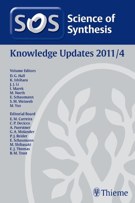 Dennis Hall, Kazuaki Ishihara, Jie Jack Li, Ilan Marek, Michael North, Ernst Schaumann, Steven M. Weinreb, Miguel Yus Astiz - 2011/4Science of Synthesis Knowledge Updates 2011 Vol. 4, Inbunden. Tillgänglighet: Tillfälligt slut