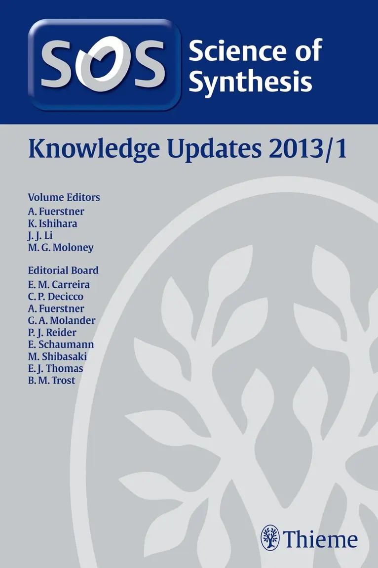 Alois Fürstner - Science of Synthesis Knowledge Updates 2013 Vol. 1, Inbunden. Tillgänglighet: Tillfälligt slut