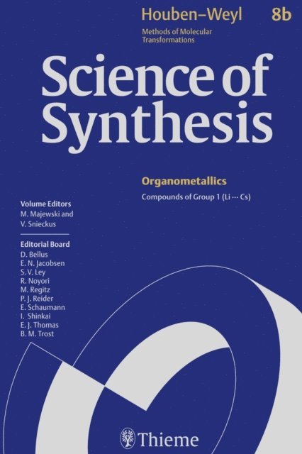 Victor Snieckus, Marek Majewski - Science of Synthesis: Houben-Weyl Methods of Molecular Transformations  Vol. 8b, E-bok
