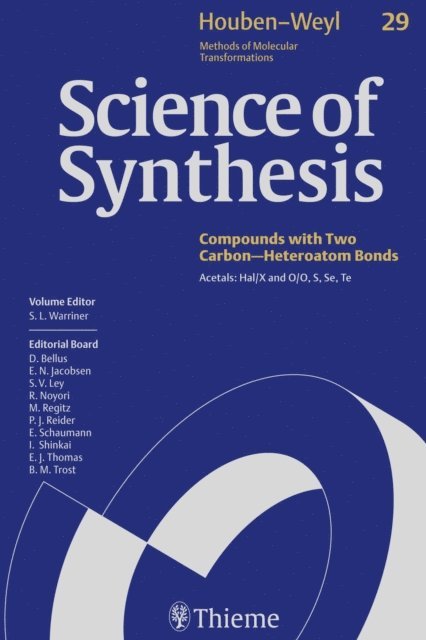 Stuart Warriner - Science of Synthesis: Houben-Weyl Methods of Molecular Transformations  Vol. 29, E-bok