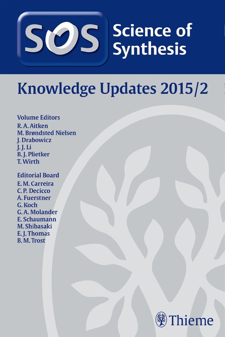 R. Alan Aitken, Mogens Brøndsted Nielsen, Jozef Drabowicz, Jie Jack Li, Bernd Plietker - 2015/2Science of Synthesis Knowledge Updates: 2015/2, Inbunden. Tillgänglighet: Tillfälligt slut