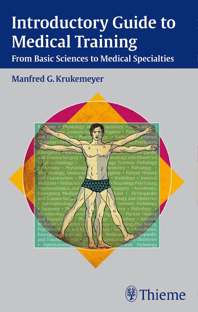 Manfred Georg Krukemeyer - Introductory Guide to Medical Training, Inbunden