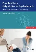 Susanne Juliana Bosch - Praxishandbuch Heilpraktiker für Psychotherapie, Häftad. Tillgänglighet: Lägg i varukorg