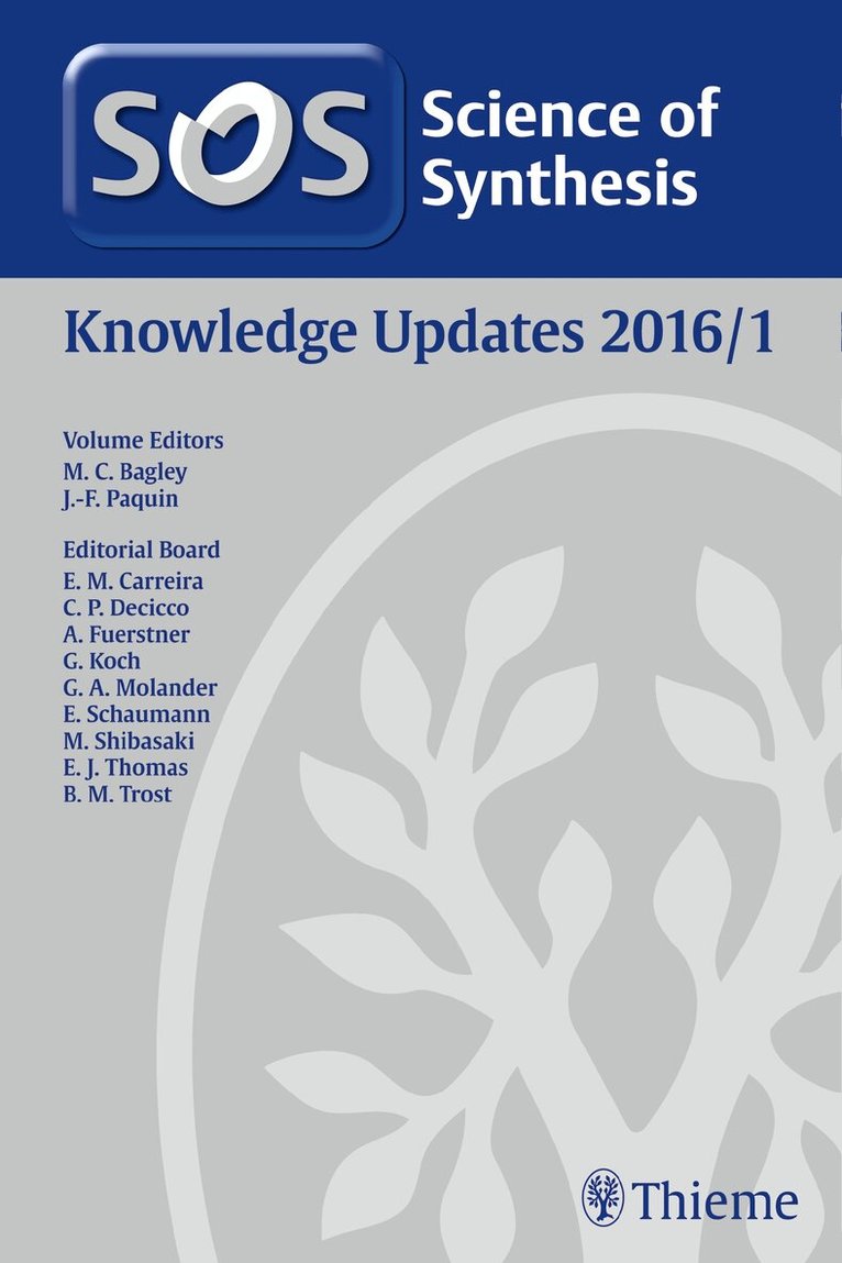Mark Bagley, Jean-Francois Paquin - Science of Synthesis Knowledge Updates 2016 Vol. 1, Inbunden. Tillgänglighet: Tillfälligt slut