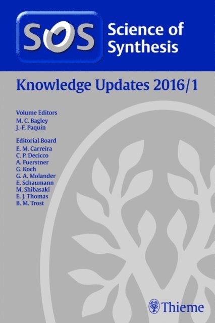 Jean-Francois Paquin, Mark Bagley - Science of Synthesis Knowledge Updates 2016 Vol. 1, E-bok