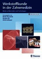 Martin Rosentritt, Nicoleta Ilie, Ulrich Lohbauer - Werkstoffkunde in der Zahnmedizin, Övrigt