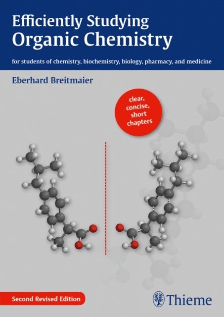Eberhard Breitmaier - Efficiently Studying Organic Chemistry, E-bok