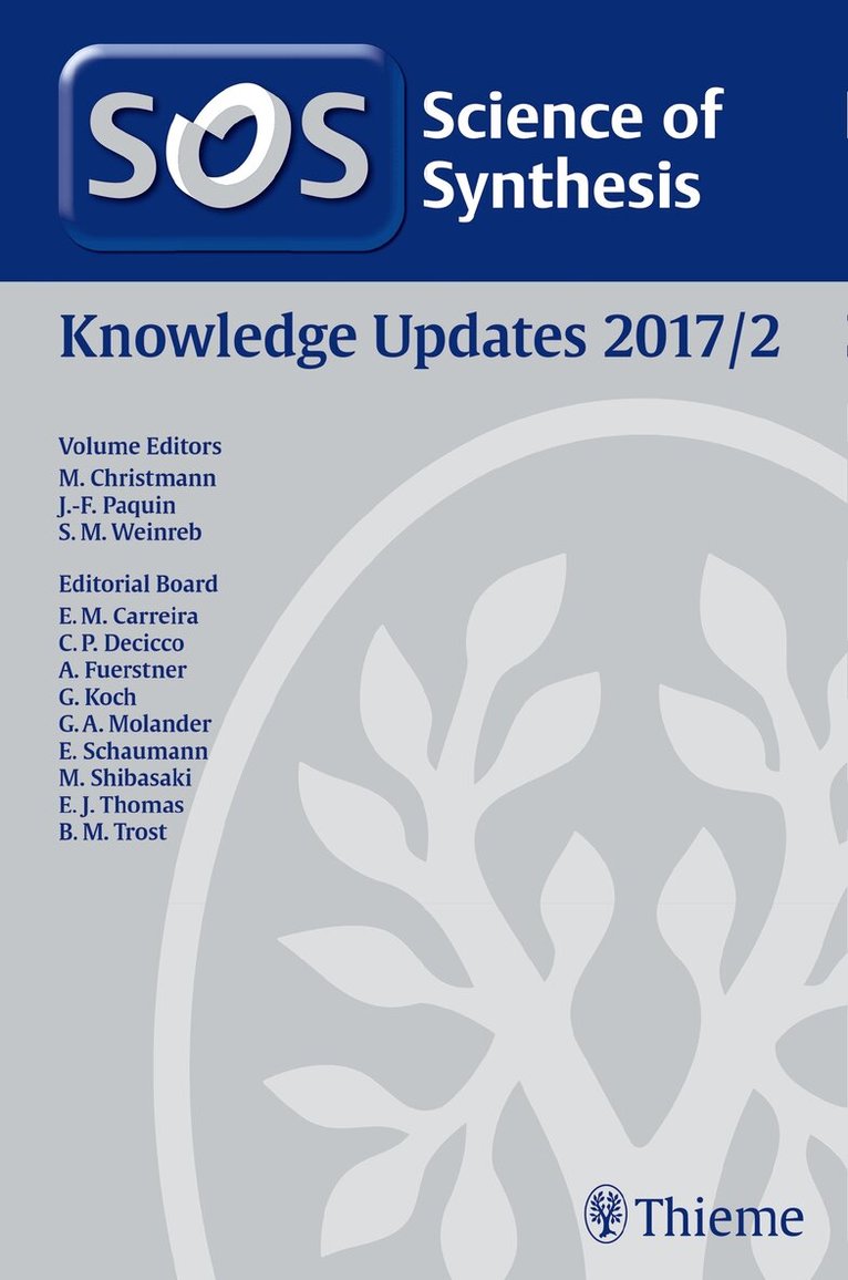 Mathias Christmann, Jean-Francois Paquin, Steven M. Weinreb - Science of Synthesis Knowledge Updates 2017 Vol. 2, Inbunden. Tillgänglighet: Tillfälligt slut