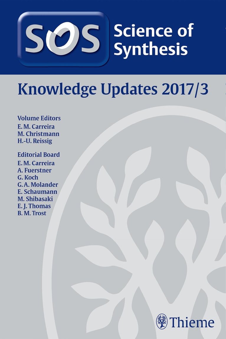 Erick M. Carreira, Mathias Christmann, Hans-Ulrich Reißig - 2017/3Science of Synthesis Knowledge Updates 2017 Vol. 3, Inbunden. Tillgänglighet: Tillfälligt slut