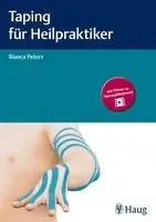 Bianca Peters - Taping für Heilpraktiker, Häftad. Tillgänglighet: Lägg i varukorg