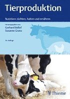 Gerhard Bellof, Susanne Granz - Tierproduktion, Inbunden