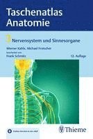 Taschenatlas Anatomie 03: Nervensystem und Sinnesorgane