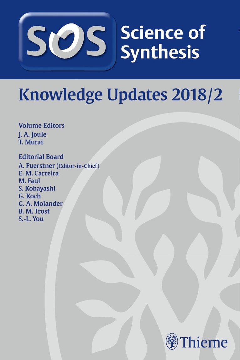 John A. Joule, Toshiaki Murai - Science of Synthesis: Knowledge Updates 2018 Vol. 2, Inbunden. Tillgänglighet: Tillfälligt slut