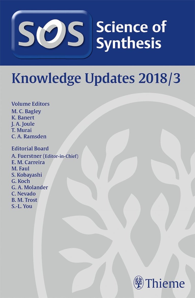 Mark Bagley, Klaus Banert, John A. Joule, Toshiaki Murai, Christopher A. Ramsden - Science of Synthesis: Knowledge Updates 2018 Vol. 3, Inbunden. Tillgänglighet: Tillfälligt slut