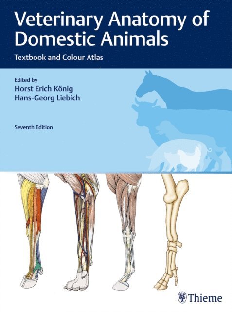 Hans-Georg Liebich, Horst Erich Konig - Veterinary Anatomy of Domestic Animals, E-bok