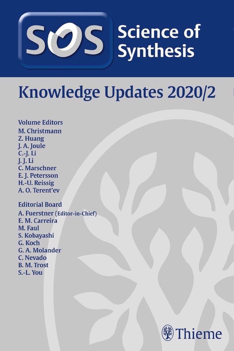 Mathias Christmann, Zheng Huang, John A. Joule, Chao-Jun Li, Jie Li - Science of Synthesis: Knowledge Updates 2020/2, Inbunden. Tillgänglighet: Tillfälligt slut