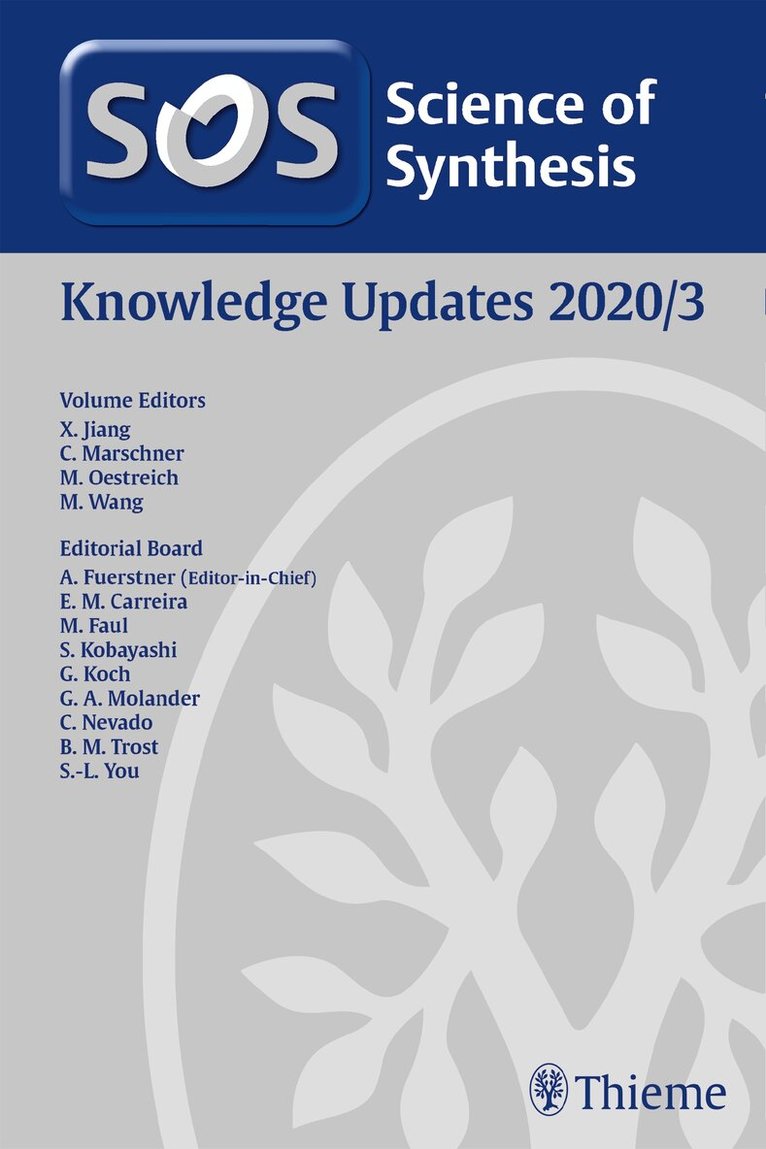 Xuefeng Jiang, Christoph Marschner, Martin Oestreich, Ming Wang - Science of Synthesis: Knowledge Updates 2020/3, Inbunden. Tillgänglighet: Tillfälligt slut