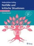 Heilpraktiker-Kolleg - Notf�lle und kritische Situationen - Lernmodul 18