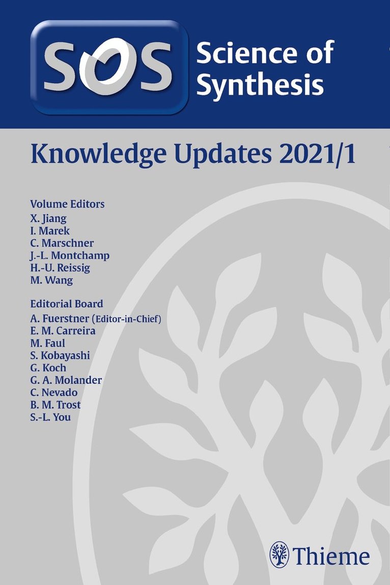 Xuefeng Jiang, Ilan Marek, Christoph Marschner, Jean-Luc Montchamp, Hans-Ulrich Reißig, Ming Wang - Science of Synthesis: Knowledge Updates 2021/1, Inbunden. Tillgänglighet: Tillfälligt slut