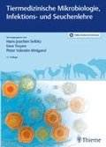 Tiermedizinische Mikrobiologie, Infektions- und Seuchenlehre