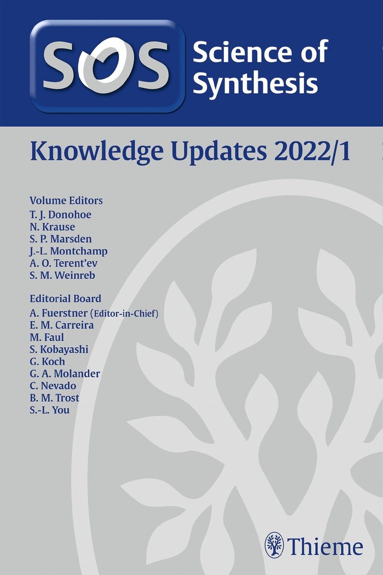 Timothy J. Donohoe, Norbert Krause, Stephen Philip Marsden, Jean-Luc Montchamp, Alexander Terent'ev, Steven M. Weinreb - Science of Synthesis: Knowledge Updates 2022/1, Inbunden. Tillgänglighet: Tillfälligt slut