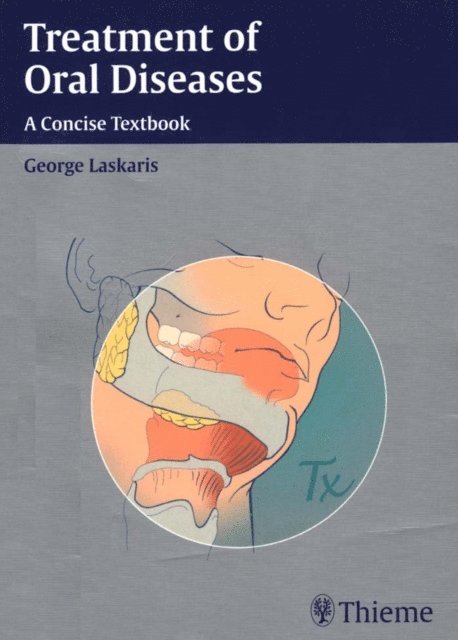 George Laskaris - Treatment of Oral Diseases, E-bok