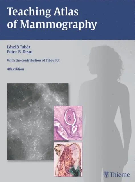 Peter B. Dean, Laszlo Tabar - Teaching Atlas of Mammography, E-bok. Tillgänglighet: Lägg i varukorg