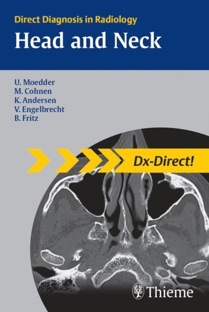 Benjamin Fritz, Volkher Engelbrecht, Kjel Andersen, Mathias Cohnen, Ulrich Moedder - Head and Neck Imaging, E-bok