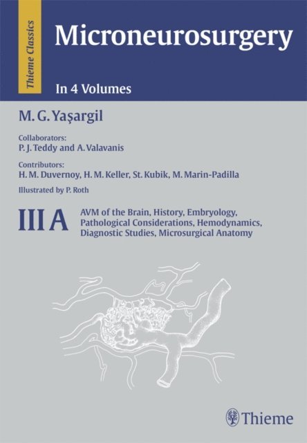Mahmut Gazi Yasargil - Microneurosurgery, Volume III A, E-bok