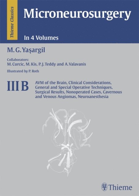 Mahmut Gazi Yasargil - Microneurosurgery, Volume III B, E-bok