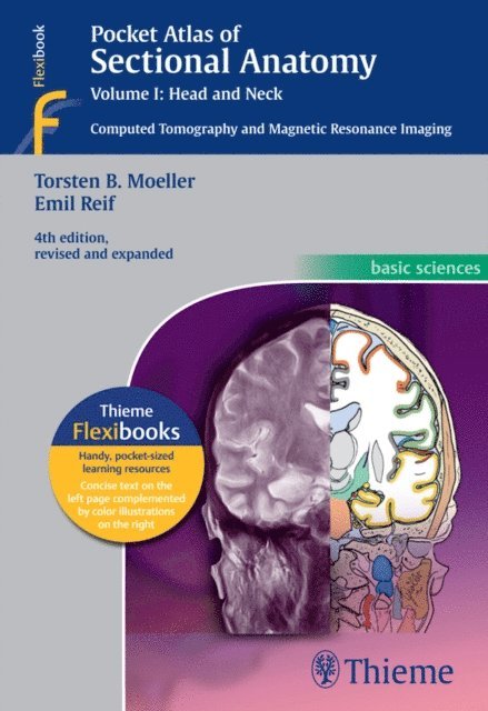 Emil Reif, Torsten Bert Moller - Pocket Atlas of Sectional Anatomy, Volume I: Head and Neck, E-bok