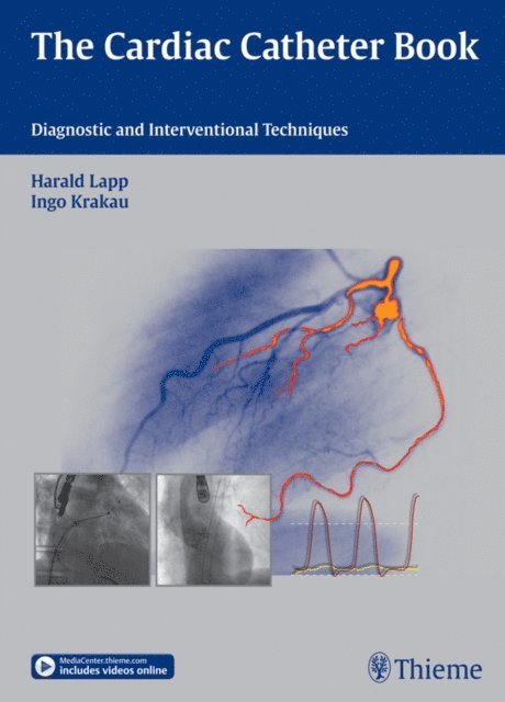 Ingo Krakau, Harald Lapp - Cardiac Catheter Book, E-bok