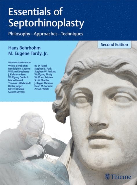 Eugene Tardy, Hans Behrbohm - Essentials of Septorhinoplasty, E-bok