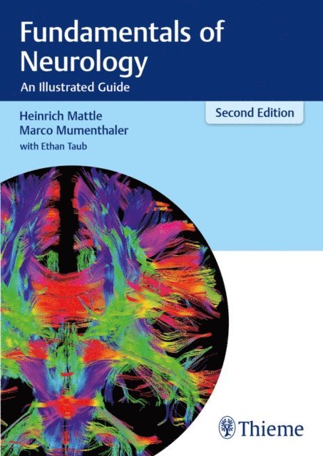 Marco Mumenthaler, Heinrich Mattle - Fundamentals of Neurology, E-bok
