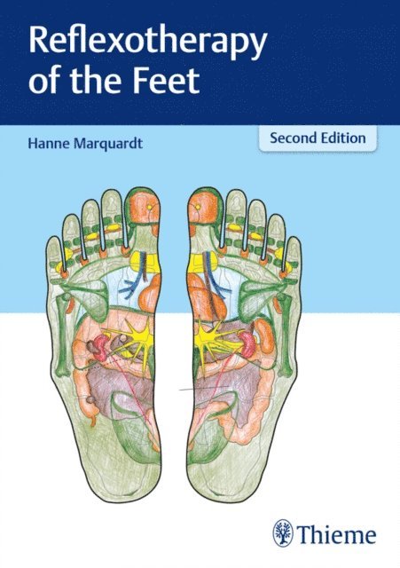 Hanne Marquardt - Reflexotherapy of the Feet, E-bok