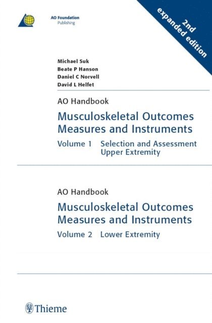 David L. Helfet, Daniel C. Norvell, Beate Hanson, Michael Suk - Musculoskeletal Outcomes Measures and Instruments, E-bok