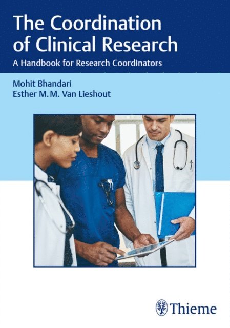Esther Van Lieshout, Mohit Bhandari - Coordination of Clinical Research, E-bok