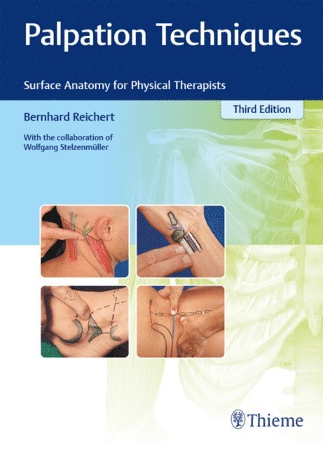 Wolfgang Stelzenmuller, Bernhard Reichert - Palpation Techniques, E-bok