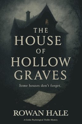 Rowan Hale - House of Hollow Graves, Häftad. Tillgänglighet: Lägg i varukorg