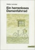 Ein herrenloses Damenfahrrad