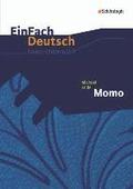 Michael Ende: Momo. EinFach Deutsch Unterrichtsmodelle