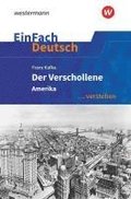 Der Verschollene (Amerika). EinFach Deutsch ... verstehen