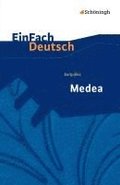 Euripides: Medea. EinFach Deutsch Textausgaben