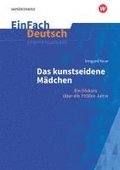 Das kunstseidene Mdchen: Ein Diskurs auf die 1930er-Jahre. Gymnasiale Oberstufe