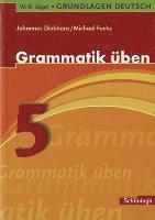 Johannes Diekhans - Grundlagen Deutsch. Grammatik üben. 5. Schuljahr. Neugestaltung. RSR 2006, Häftad. Tillgänglighet: Lägg i varukorg