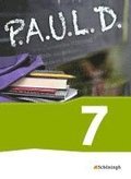 P.A.U.L. D. (Paul) 7. Sch�lerbuch. F�r Gymnasien und Gesamtschulen - Neubearbeitung