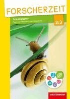 Forscherzeit 2 / 3. Schülerheft. Schulhofsafari - Tiere und Pflanzen in der Umgebung. Tillgänglighet: Lägg i varukorg