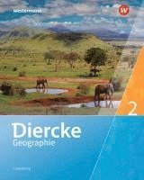 Diercke Geographie 2. Schulbuch. Für Luxemburg