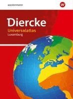 Diercke Universalatlas Luxemburg 2020