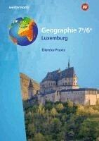 Diercke Praxis 7e/6e.  Schulbuch.  Ausgabe für Luxemburg, Inbunden. Tillgänglighet: Lägg i varukorg